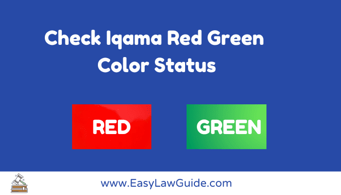 Check Iqama Red Green Color Status
