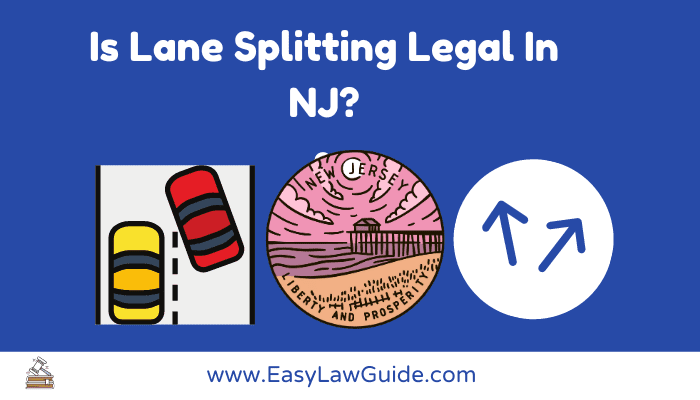 Is Lane Splitting Legal In NJ?